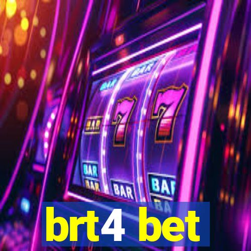 brt4 bet